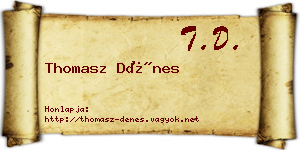 Thomasz Dénes névjegykártya
